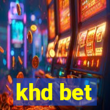 khd bet